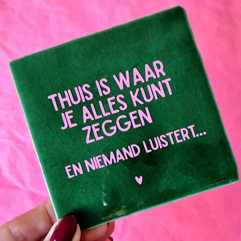 Amiek Thuis is waar Tegeltje Groen Lichtroze